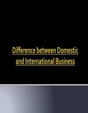 Difference between Domestic and International business-.pptx