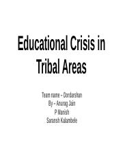 Educational Crisis in Tribal Areas.pptx