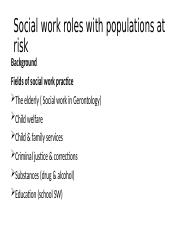Social work roles with populations at risk.pptx