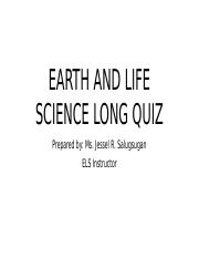 EARTH AND LIFE SCIENCE LONG QUIZ.pptx