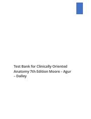 Test Bank for Clinically Oriented Anatomy 7th Edition Moore  Agur  Dalley.pdf