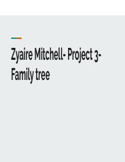 Zyaire Mitchell- Project 3- Family tree.pdf