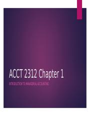 ACCT 2312 Chapter 1-  Introduction to managerial accounting.pptx