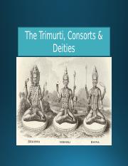 5.2. Trimurti Consorts & Deities.pptx