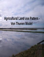 03 Agricultural Land use Pattern - Von Thunen and Sinclair Model2010.ppt