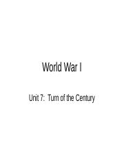__unit_7c_turn_of_the_century_-_world_war_i.ppt