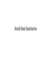 Acid fast bacteria (1).pptx