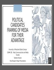 Political candidates framing of media for their advantage.pptx