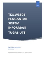 Bambang Irawan_203010154_Tugas_Pengantar Sistem Informasi_UTS_11122021.pdf