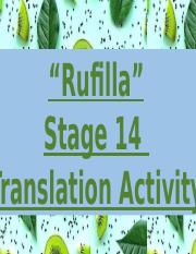 Stage 14 RUFILLA Translation Story 4-12-2111.pptx