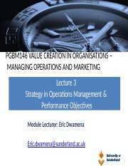 PGBM146 Operations Strategy - Lecture Week3.pptx