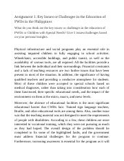Assignment 1 Key Issues or Challenges in the Education of PWDs in the Philippines.docx