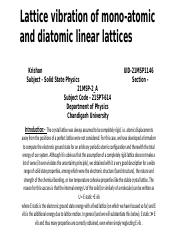 Lattice vibration of mono-atomic and diatomic linear lattices.pptx