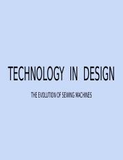 TECHNOLOGY  IN  DESIGN.pptx