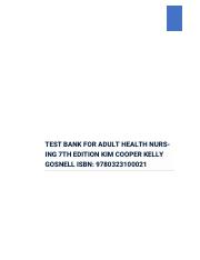 TEST BANK FOR ADULT HEALTH NURS-ING 7TH EDITION KIM COOPER KELLY GOSNELL .pdf