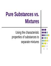 Pure Substances vs. Mixtures.ppt