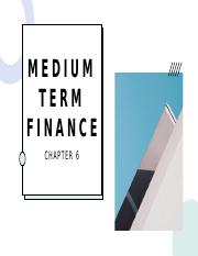 Chapter 6 Medium term finance.pptx