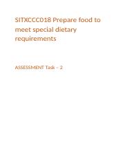 SITXCCC018 Prepare food to meet special dietary requirements - Student Assessment Task 2.docx