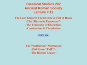 Classical Studies 202 Lecture 12a