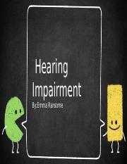 hearing impairment by emma ransome .pptx