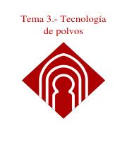 Tema 3.- Tecnología de polvos.pdf
