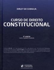 Curso de Direito Constitucional   Dirley Cunha.pdf