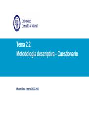 2.2. Metodología descriptiva - Cuestionario.pptx