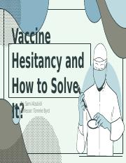 Vaccine Hesitancy and How to solve it_.pptx
