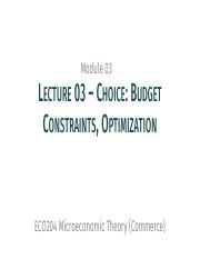 ECO204_Lecture03_Choice_Budget_Optimization (1).pdf