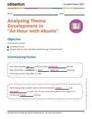 KEY_Guided Notes - English 9_A2.07_Analyzing_Theme_Development_In_An_Hour_with_Abuelo.pdf