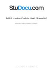 bus329-investment-analysis-quiz-2-chapter-34 (1).pdf