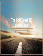 The Gold Coast 5K Charity Run.pptm