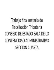 Trabajo final materia de Fiscalización Tributaria.pptx