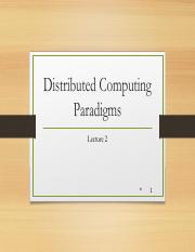 Lec 2 Distributed Computing Paradigm.pdf