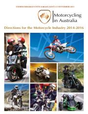 Exhibit 4 FCAI's Motorcycling in Australia, Directions for the Motorcycle Industry, 2014-2016File.pd