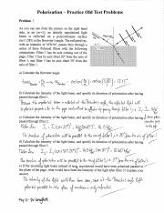 Practice Problems (Polarization) Physics 13 Lehigh