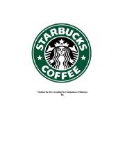 How did Starbuck create its uniqueness in the first place.docx