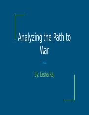 Analyzing the Path to War.pptx