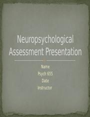 psy655neuropsychological_assessment_presentation