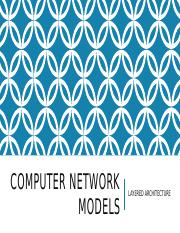 1.COMPUTER NETWORK MODELS(edited version).pptx
