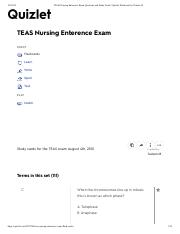 TEAS Nursing Enterence Exam Questions a...Guide | Quizlet Flashcards by Tadams18.pdf