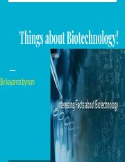 Things about Biotechnology!.pdf
