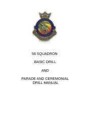 58 SQUADRON BASIC DRILL & PARADE AND CEREMONIAL MANUAL a.doc
