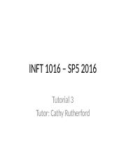 INFT 1016 2016 S5 T3 - handout.pptx