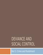 Deviance and Social Control Powerpoint, Part 3.ppt