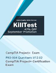 Updated CompTIA Project+ PK0-004 Exam Questions V12.02 Killtest.pdf