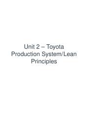 Unit 2 Assignment - Toyota Production System - Lean Principles.docx