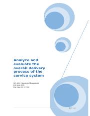 Analyze and evaluate the overall delivery process of the service system