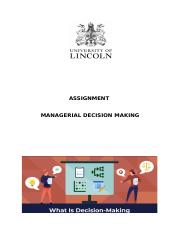 ASSIGNMENT 2 - Breifing on Managerial Decision Making.pdf.docx