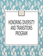 Honoring Diversity and Transitions Program.pptx